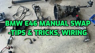 BMW E46 Manual Swap Tips amp Tricks plus Wiring How To [upl. by Assi]