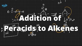 Addition of Peracid to Alkene  Reaction mechanism  JEE NEET and EMCET [upl. by Mychael]