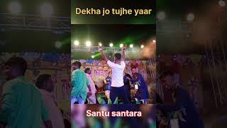 Dekha jo thuje yaar  covered by santu santara  live performance [upl. by Kyred331]