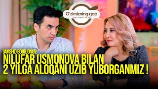 Jamshid Bobojonov Nilufar bilan aloqani uzib yuborganmiz shu vaqt ichida 78 kg ogirlik tashladim [upl. by Eissac]