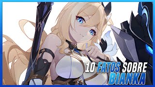 10 FATOS BIANKA ATAEGINA  HONKAI IMPACT 3RD [upl. by Enyamart735]