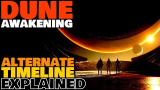 New DUNE MMOS Alternate Timeline Explained DUNE Awakening [upl. by Azile279]