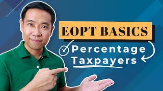 EASE OF PAYING TAXES ACT EOPT Explained for Percentage Tax Micro and Small Taxpayers [upl. by Coucher262]