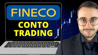 CONTO TRADING FINECO recensione costi e funzionalità VS CONTO NORMALE [upl. by Idurt]