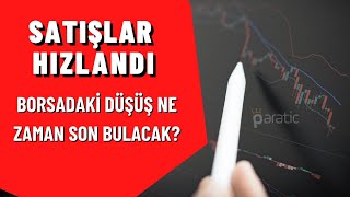 BORSADAKİ DÜŞÜŞ NE ZAMAN SON BULACAK  YATIRIMCI DOSTU ANALİZ DİKKAT [upl. by Debbra831]