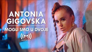 Antonia Gigovska  Mogli smo u dvoje OFFICIAL VIDEO [upl. by Eenyaj167]