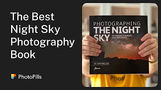 This Book Will Make You a Better Night Sky Photographer [upl. by Ahsiri]