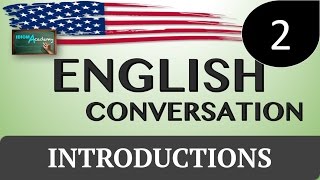 Conversaciones en Ingles  2 Greetings and Introductions  Como presentarse a alguien en inglés [upl. by Eatnoed]