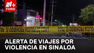 EE UU Pide a sus ciudadanos no viajar a Culiacán y Mazatlán por violencia  Estrictamente personal [upl. by Alyek]