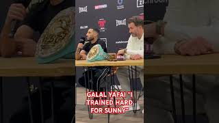 GALAL YAFAI “I TRAINED HARD FOR SUNNY” edwardsyafai [upl. by Ietta]