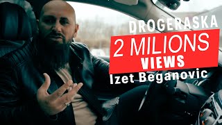 IZET BEGANOVIC  DROGERASKA OFFICIAL VIDEO 2022  NEW [upl. by Elinor]