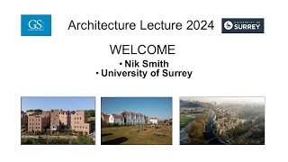 Architecture Lecture 2024 Welcome [upl. by Anib]