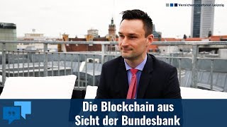 Blockchain und Kryptowährung aus Sicht der Bundesbank [upl. by Eanel]