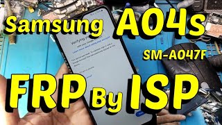 Samsung A04S smA047F FRP Unlock by iSP [upl. by Marvin]