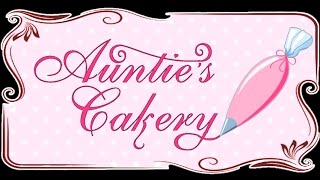 Welcome to Aunties Cakery [upl. by Imas]