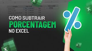 Como SUBTRAIR PORCENTAGEM no Excel Passo a Passo [upl. by Suiravat]