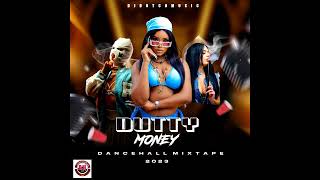 DJ DOTCOM PRESENTS DUTTY MONEY DANCEHALL MIXTAPE DEC  2023 EXPLICIT🧨 [upl. by Noislla753]