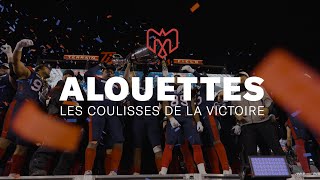 ALOUETTES les coulisses de la victoire [upl. by Nelag709]