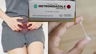 Informasi Obat Metronidazole 500 mg Untuk Mengatasi Infeksi Bakteri dan Protozoa Keputihan [upl. by Adalie]