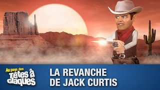 La revanche de Jack Curtis  Têtes à claques  Saison 2  Épisode 15 [upl. by Eltsyek]