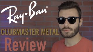 RayBan Clubmaster Metal Review [upl. by Piers]