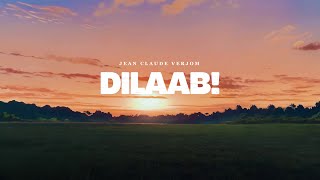 Dilaab by Jean Claude Verjom  MinPop 2024 Official Lyric Video [upl. by Quiteria24]