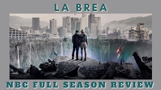 NBCs La Brea Full Season Review [upl. by Acherman]