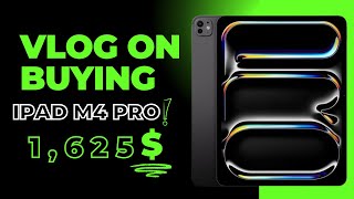 Vlog on Buying iPad M4 pro [upl. by Botzow425]