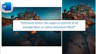 Comment insérer des pages en portrait et en paysage dans un même document Word [upl. by Gery]