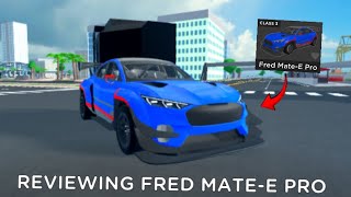 Reviewing the new Fred MateE Pro  Roblox Car Dealership Tycoon  KevAldGames [upl. by Gotcher394]