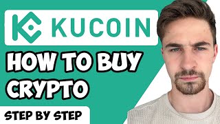 How to Buy Crypto on KuCoin Full Guide [upl. by Aronael]