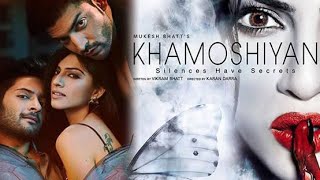 Khamoshiyan Full Movie In Hindi  Ali Fazal  Gurmeet Choudhary  Sapna Pabbi  Review amp Facts [upl. by Hesketh]