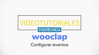 Wooclap Configurar eventos [upl. by Feldstein]