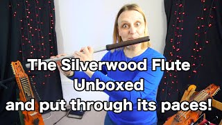 The Silverwood Flute by Tony Millyard and Sophie Matthews  Unboxing [upl. by Akeihsal963]