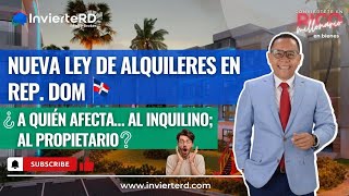 LEY DE ALQUILERES 🇩🇴 DESALOJO INQUILINOS EN 2 MESES SI NO PAGAN leydealquileres alquiler rentas [upl. by Aslehc]