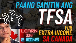 Ano ang TFSA  Pinoy in Canada [upl. by Benetta380]