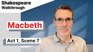 Macbeth Analysis Act 1 Scene 7 Full Commentary [upl. by Adnawak112]