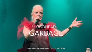 Garbage  Godhead  Live 4k  Civic Hall Wolverhampton 17 July 2024 [upl. by Kinghorn694]