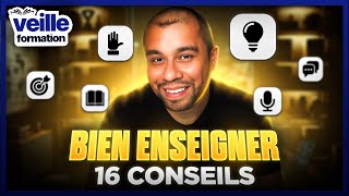 Les 16 Meilleurs Conseils pour Bien Enseigner VF35 [upl. by Delbert]