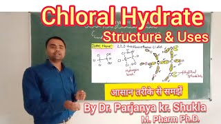 Chloral Hydrate  Structure and Uses  In Easy amp Simple Way [upl. by Izogn997]