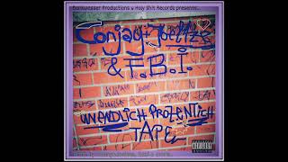 ConjayampJoeltze w FBI  Punkt Vor 9ne  prod by ConnyampJoeltze  Unendlich Prozentich Tape [upl. by Worra]