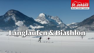 Langlaufen amp Biathlon mit Genuss • Region St Johann in Tirol [upl. by Darla]