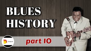 The History and Evolution of the Blues p10 1950s [upl. by Ebert]