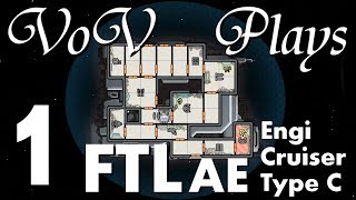 Digital Warfare  VoV Plays FTL AE Engi Cruiser Type C  Part 1 [upl. by Publius872]