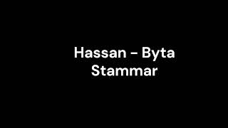 Hassan  Byta Stammar [upl. by Elylrac]