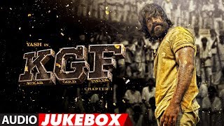 Full Album KGF  Audio Jukebox  Yash  Srinidhi Shetty  Ravi Basrur  Tanishk Bagchi [upl. by Damalas]