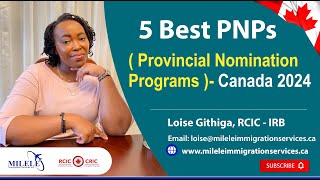 Top 5 Provincial Nominee Programs in Canada for 2024 You Cant Afford to Miss [upl. by Eirhtug707]