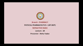 Physical Pharmaceutics –I  Refractive Index  AKTU Digital Education [upl. by Simsar]