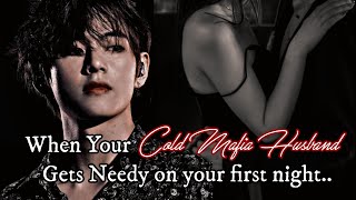 When Your Cold Husband Became Needy  Taehyung ff Oneshot [upl. by Earal]