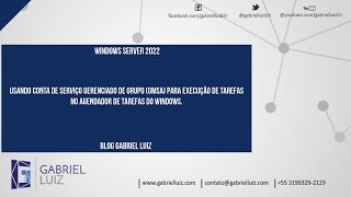 Usando conta de serviço gerenciado de grupo gMSA para execução de tarefas [upl. by Hawk194]